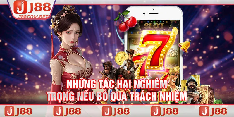 Những tác hại nghiêm trọng nếu bỏ qua trách nhiệm