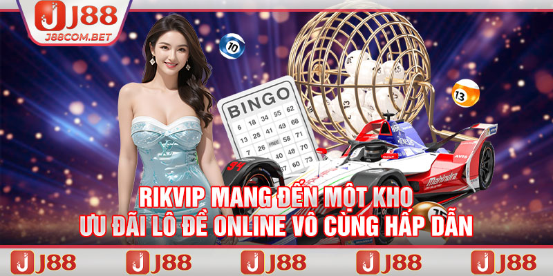 j88 mang đến một kho ưu đãi lô đề online vô cùng hấp dẫn