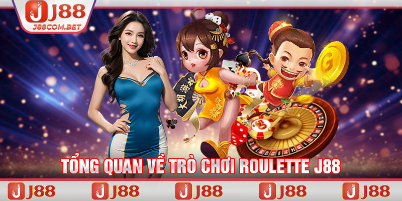 Tổng quan về trò chơi Roulette J88