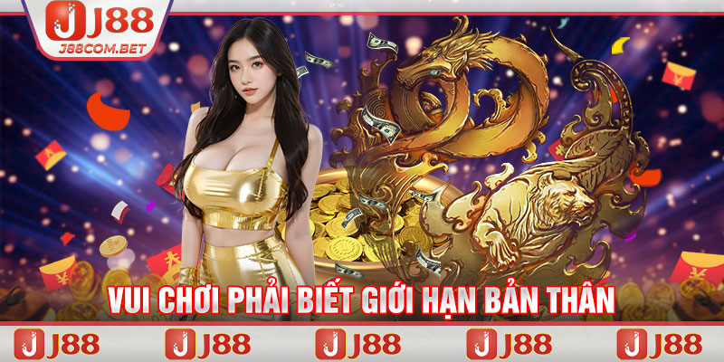 Vui chơi phải biết giới hạn bản thân